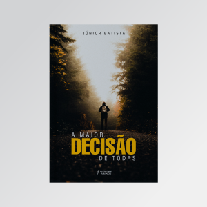 A maior decisão de todas