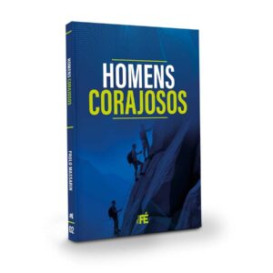 Discipulado para homens corajosos